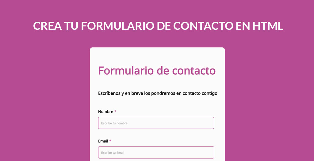 Crea un formulario de contacto en html