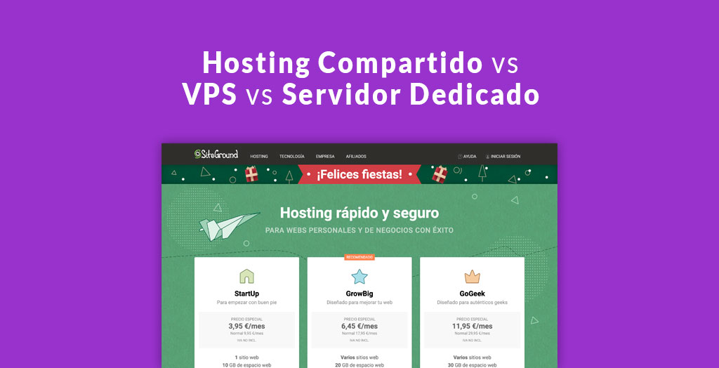 Hosting Compartido vs VPS vs Servidor Dedicado