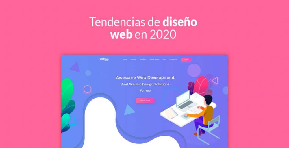 Tendencias De Diseño Web En 2020