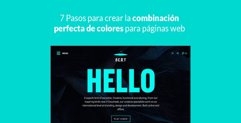 7 Pasos Para Crear La Combinación Perfecta De Colores Para Páginas Web