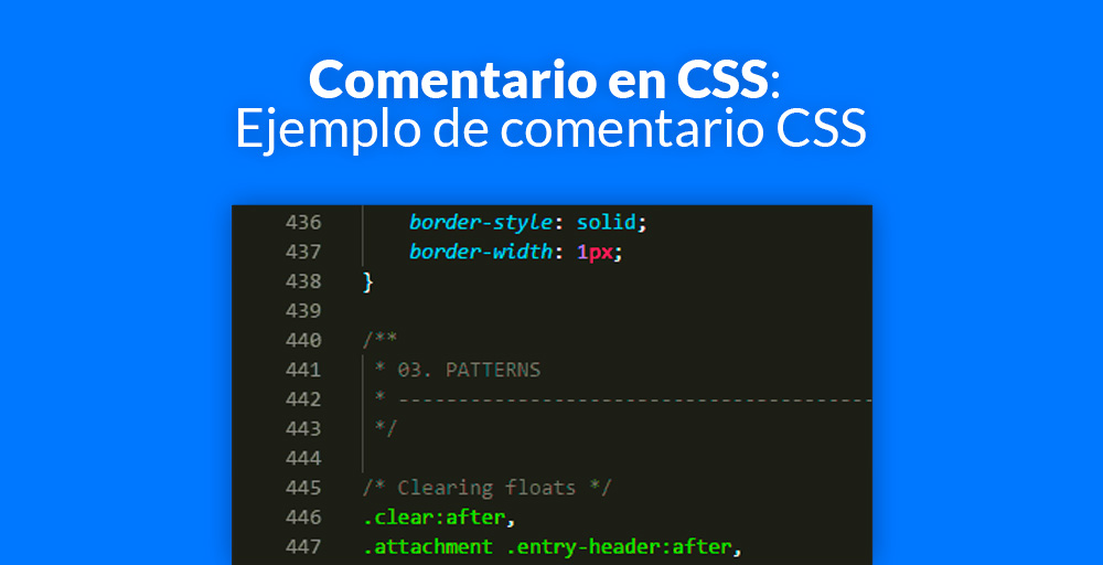 Comentario en CSS: Ejemplo de comentario CSS